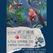 4ème Festival Art et Nature « Forêts »